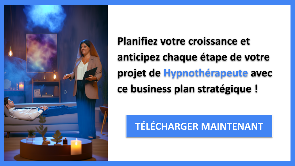 Exemple Business Plan pour Hypnothérapeute - Stratégies de Croissance Hypnothérapeute- CTA3