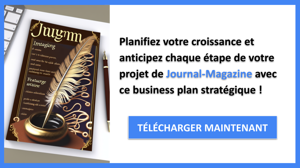 Exemple Business Plan pour Journal-Magazine - Stratégies de Croissance Journal-Magazine- CTA3