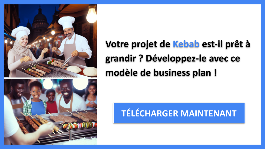 Exemple Business Plan pour Kebab - Stratégies de Croissance Kebab- CTA1