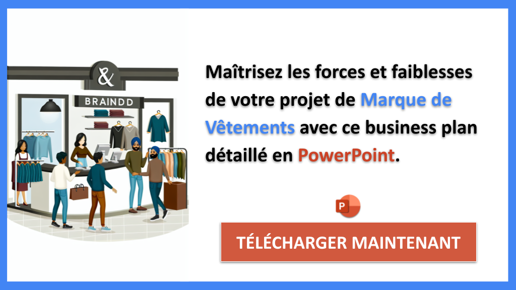 Exemple Business Plan pour Marque de Vêtements - Analyse SWOT Marque de Vêtements- CTA2