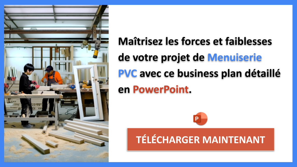 Exemple Business Plan pour Menuiserie PVC - Analyse SWOT Menuiserie PVC- CTA2