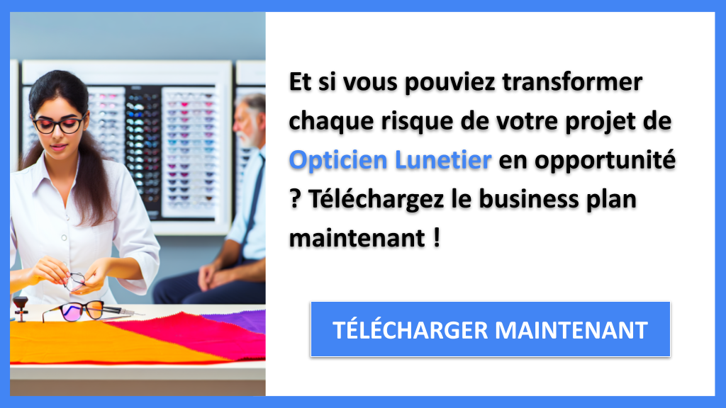 Exemple Business Plan pour Opticien Lunetier - Analyse SWOT Opticien Lunetier- CTA1