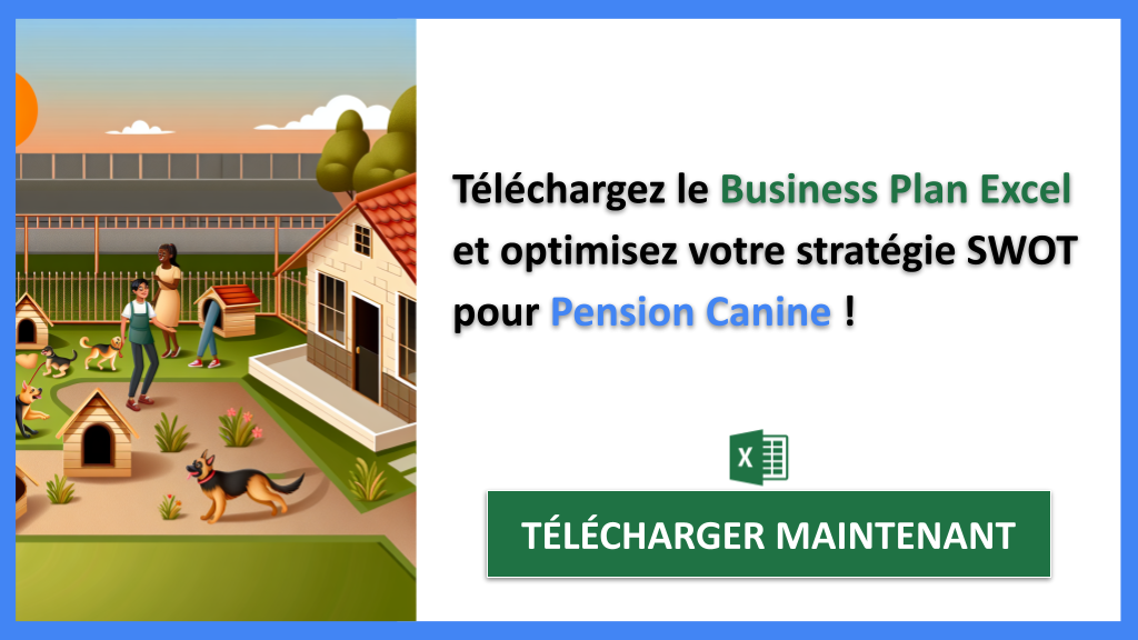 Exemple Business Plan pour Pension Canine - Analyse SWOT Pension Canine- CTA3
