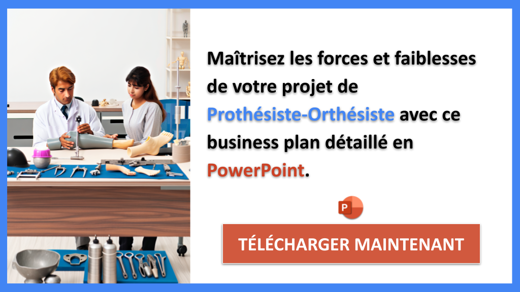 Exemple Business Plan pour Prothésiste-Orthésiste - Analyse SWOT Prothésiste-Orthésiste- CTA2