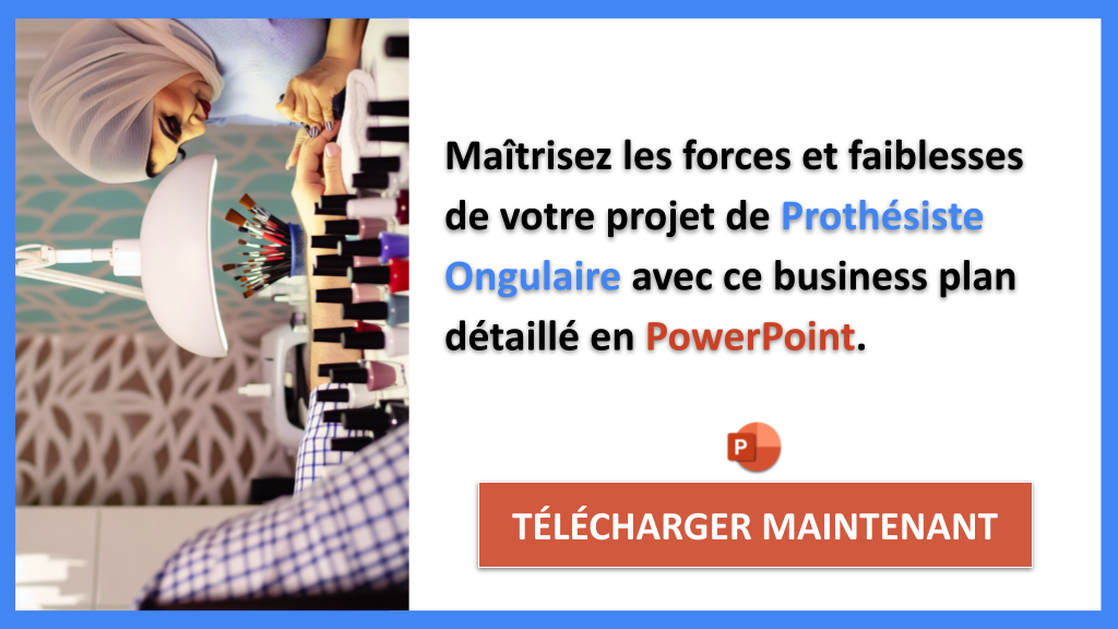 Exemple Business Plan pour Prothésiste Ongulaire - Analyse SWOT Prothésiste Ongulaire- CTA2