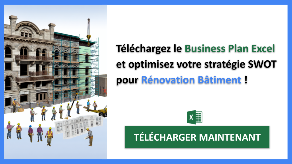 Exemple Business Plan pour Rénovation Bâtiment - Analyse SWOT Rénovation Bâtiment- CTA3