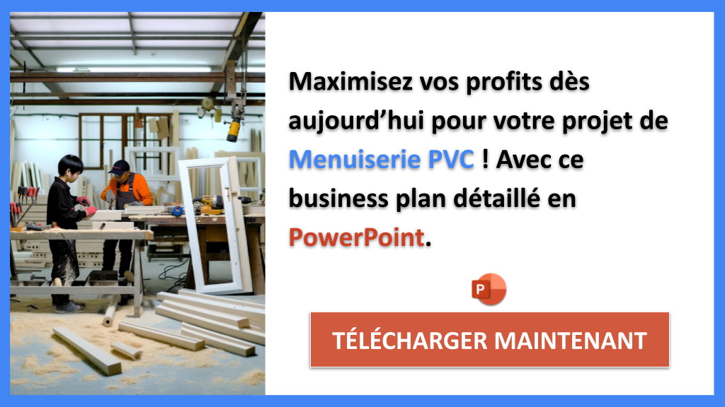 Exemple Business Plan pour Menuiserie PVC - Menuiserie PVC Revenus Rentabilité- CTA3