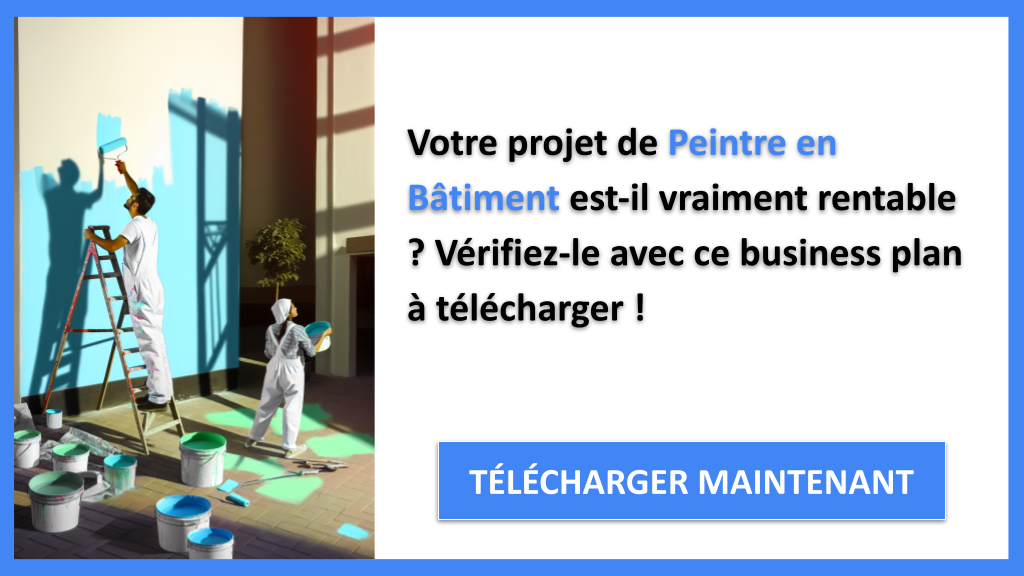 Peintre en bâtiment : combien ça rapporte et à partir de quand être rentable ? 6 Exemple Business Plan pour Peintre en Bâtiment - Peintre en Bâtiment Revenus Rentabilité- CTA1
