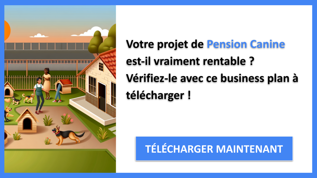 Exemple Business Plan pour Pension Canine - Pension Canine Revenus Rentabilité- CTA1