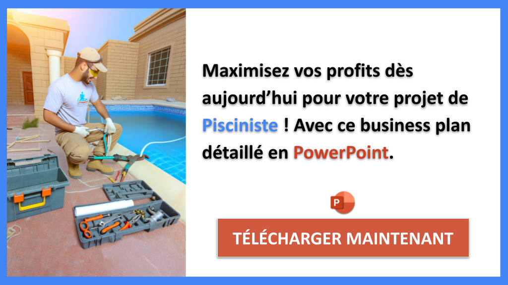 Exemple Business Plan pour Pisciniste - Pisciniste Revenus Rentabilité- CTA3