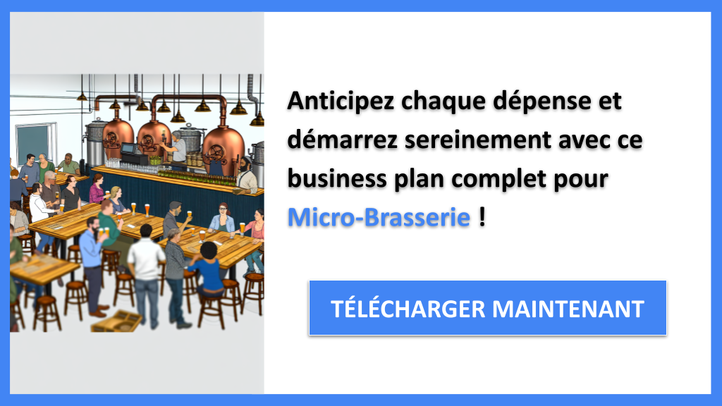 Coût de lancement d’une micro-brasserie : équipements et budget 8 Exemple Business Plan pour Micro-Brasserie - Coût Micro-brasserie- CTA3