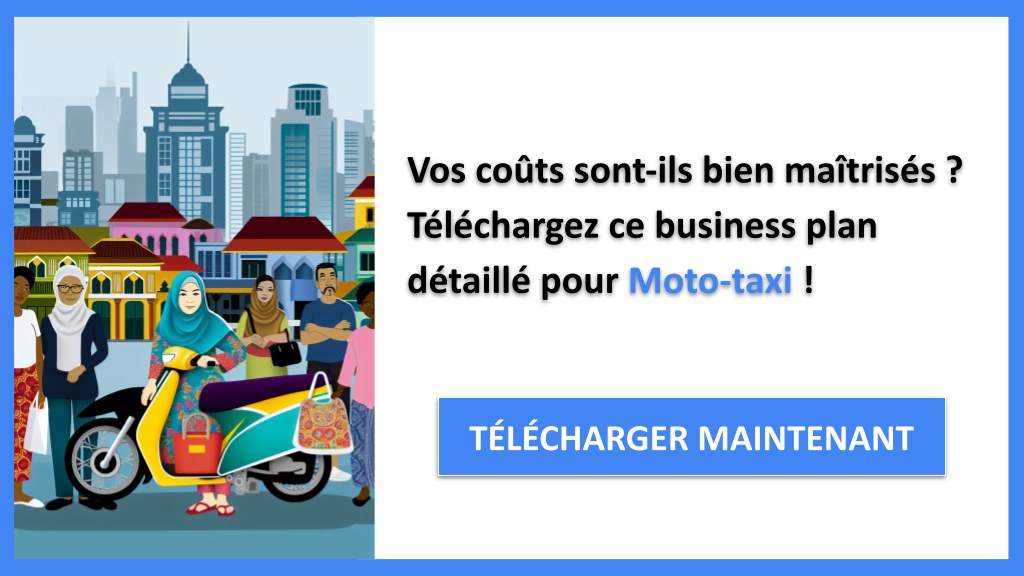 Exemple Business Plan pour Moto-taxi - Coût Moto-taxi- CTA1