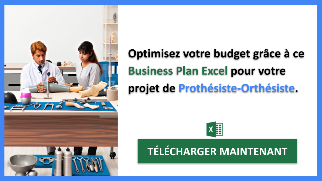 Exemple Business Plan pour Prothésiste-Orthésiste - Coût Prothésiste-orthésiste- CTA2
