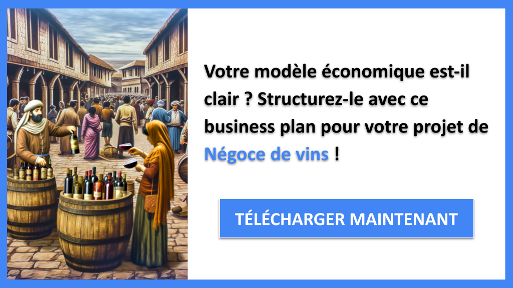 Exemple Business Plan pour Négoce de vins - Négoce de vins Business Model Canvas- CTA1