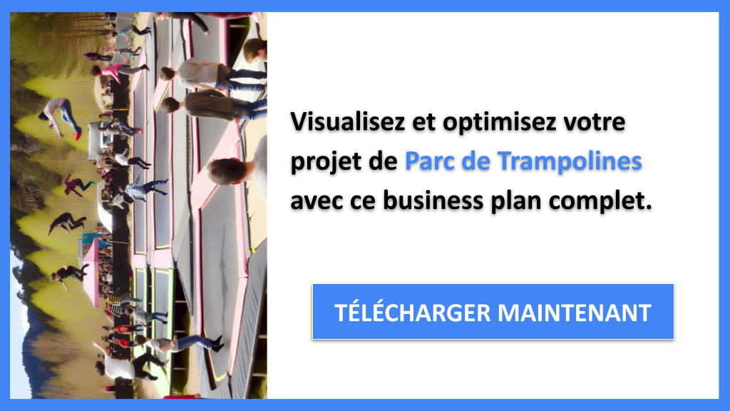 Exemple Business Plan pour Parc de Trampolines - Parc de Trampolines Business Model Canvas- CTA3