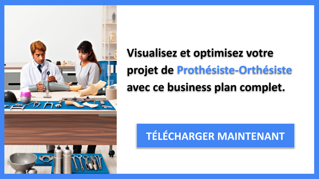 Exemple Business Plan pour Prothésiste-Orthésiste - Prothésiste-Orthésiste Business Model Canvas- CTA3