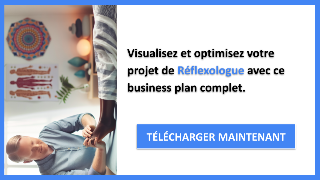 Exemple Business Plan pour Réflexologue - Réflexologue Business Model Canvas- CTA3