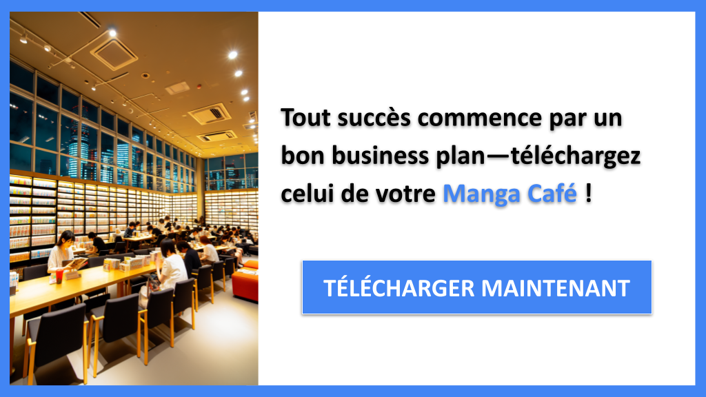 Exemple Business Plan pour Manga Café - Manga Café Business Plan Exemple- CTA1