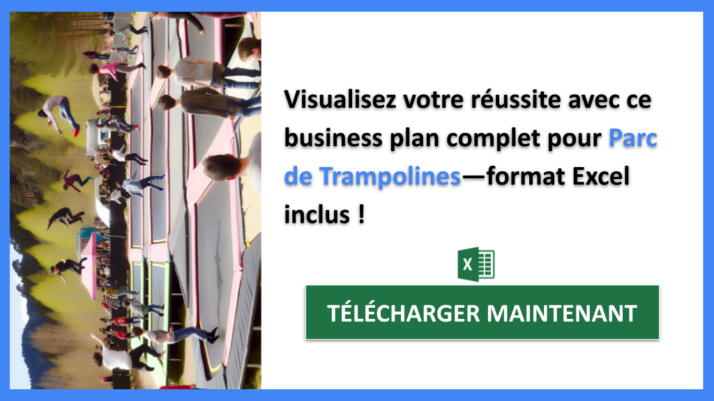 Exemple Business Plan pour Parc de Trampolines - Parc de Trampolines Business Plan Exemple- CTA3
