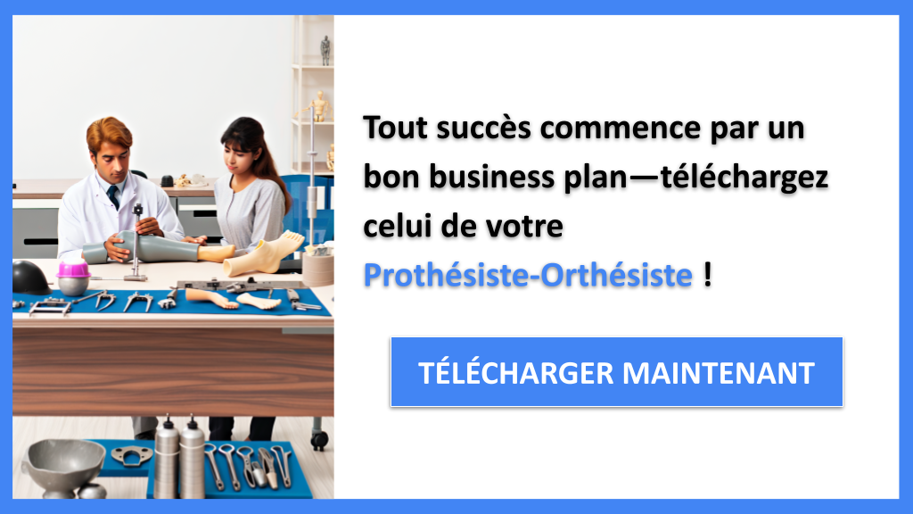 Exemple Business Plan pour Prothésiste-Orthésiste - Prothésiste-Orthésiste Business Plan Exemple- CTA1