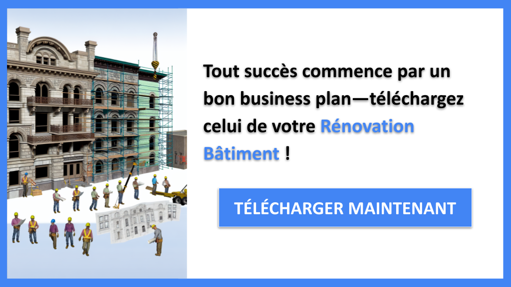 Exemple Business Plan pour Rénovation Bâtiment - Rénovation Bâtiment Business Plan Exemple- CTA1