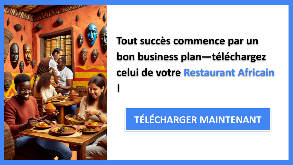 Exemple Business Plan pour Restaurant Africain - Restaurant Africain Business Plan Exemple- CTA1