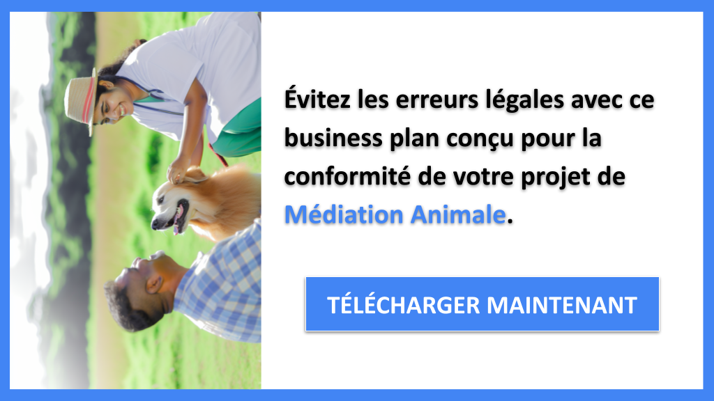 Exemple Business Plan pour Médiation Animale - Étude Juridique Médiation Animale- CTA2