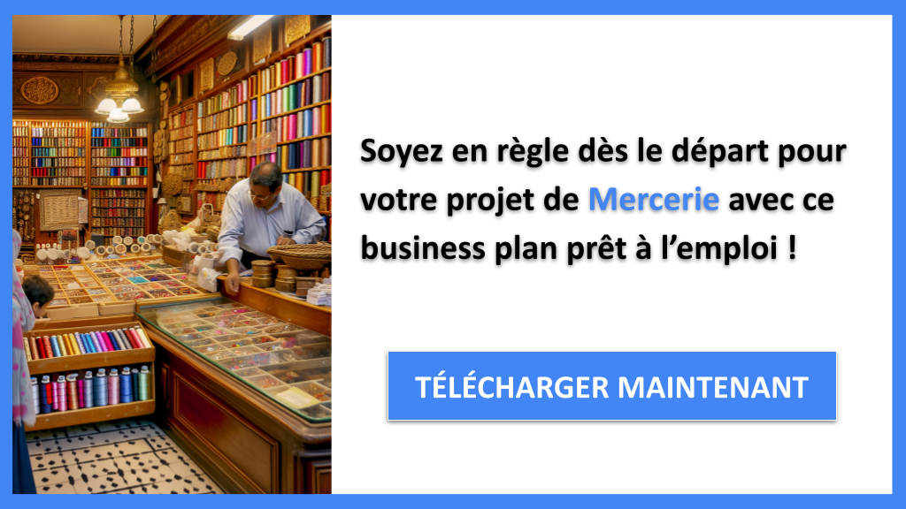 Exemple Business Plan pour Mercerie - Étude Juridique Mercerie- CTA3