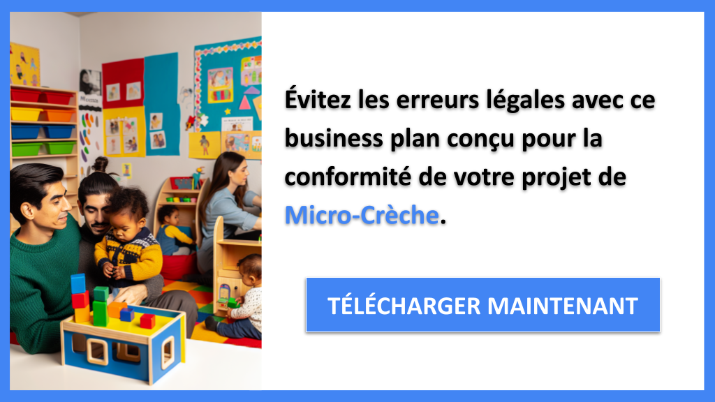 Étude juridique approfondie pour un projet de Micro-Crèche 7 Exemple Business Plan pour Micro-Crèche - Étude Juridique Micro-Crèche- CTA2