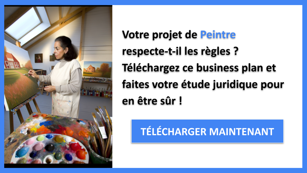 Exemple Business Plan pour Peintre - Étude Juridique Peintre- CTA1