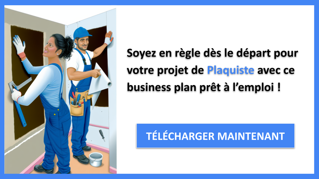 Exemple Business Plan pour Plaquiste - Étude Juridique Plaquiste- CTA3