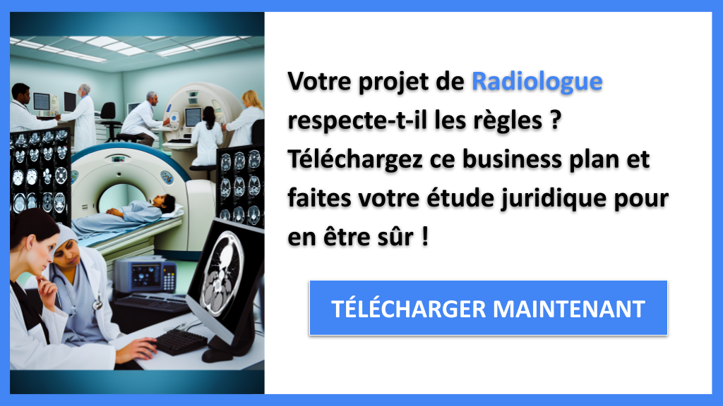 Exemple Business Plan pour Radiologue - Étude Juridique Radiologue- CTA1