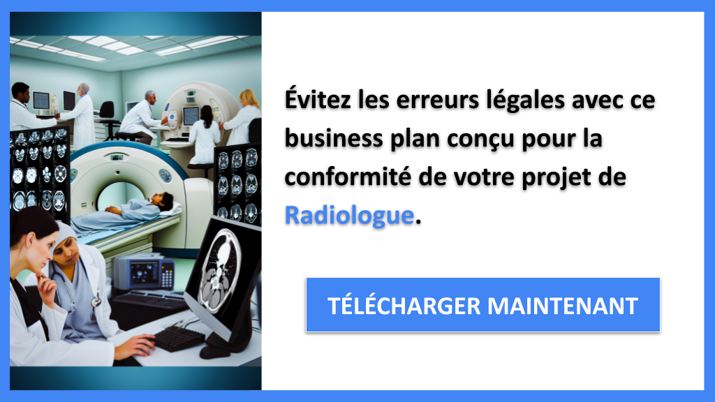 Exemple Business Plan pour Radiologue - Étude Juridique Radiologue- CTA2