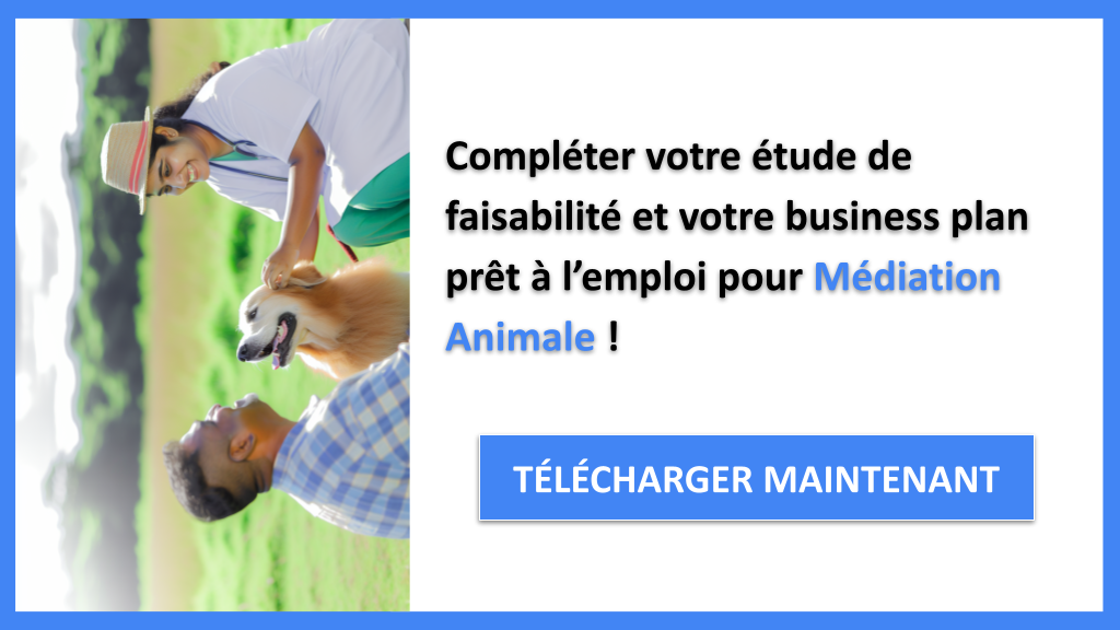 Exemple Business Plan pour Médiation Animale - Étude Faisabilité Médiation Animale- CTA3