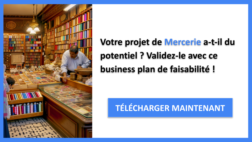 Exemple Business Plan pour Mercerie - Étude Faisabilité Mercerie- CTA1