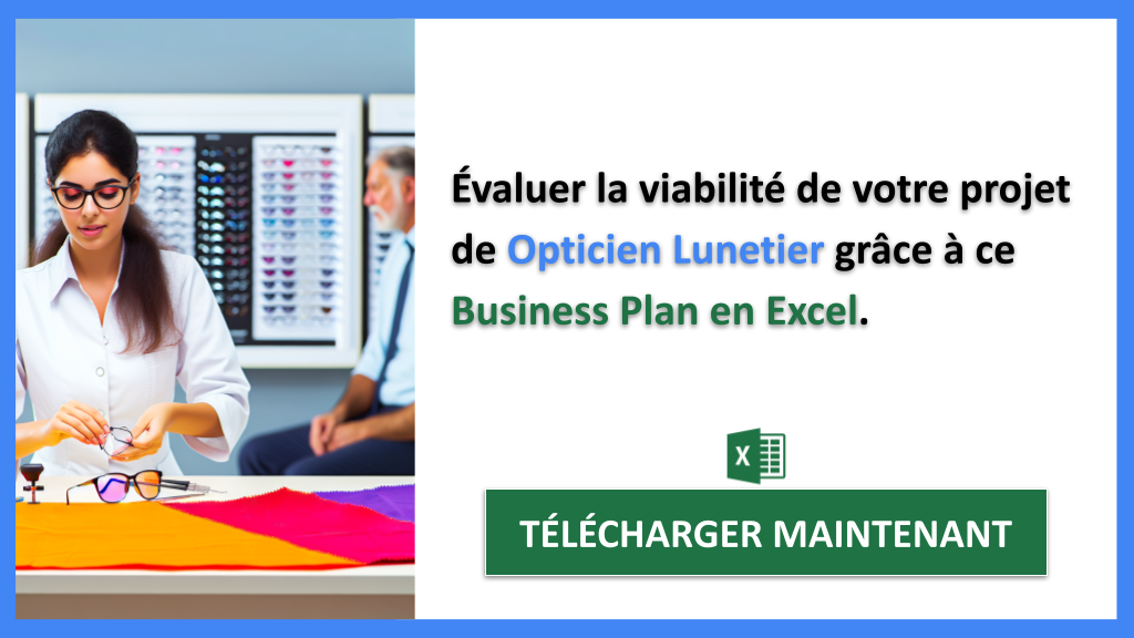 Exemple Business Plan pour Opticien Lunetier - Étude Faisabilité Opticien Lunetier- CTA2