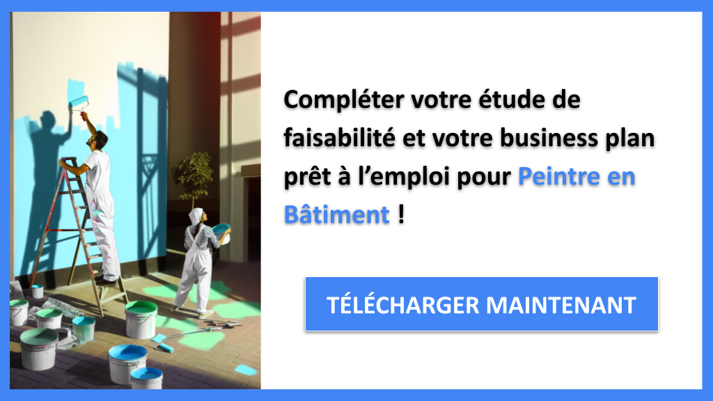 Exemple Business Plan pour Peintre en Bâtiment - Étude Faisabilité Peintre en Bâtiment- CTA3