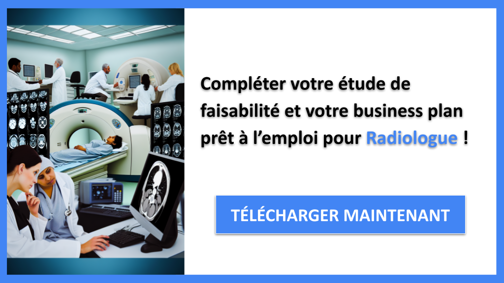 Exemple Business Plan pour Radiologue - Étude Faisabilité Radiologue- CTA3