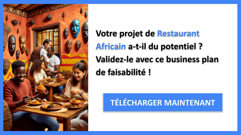 Exemple Business Plan pour Restaurant Africain - Étude Faisabilité Restaurant Africain- CTA1