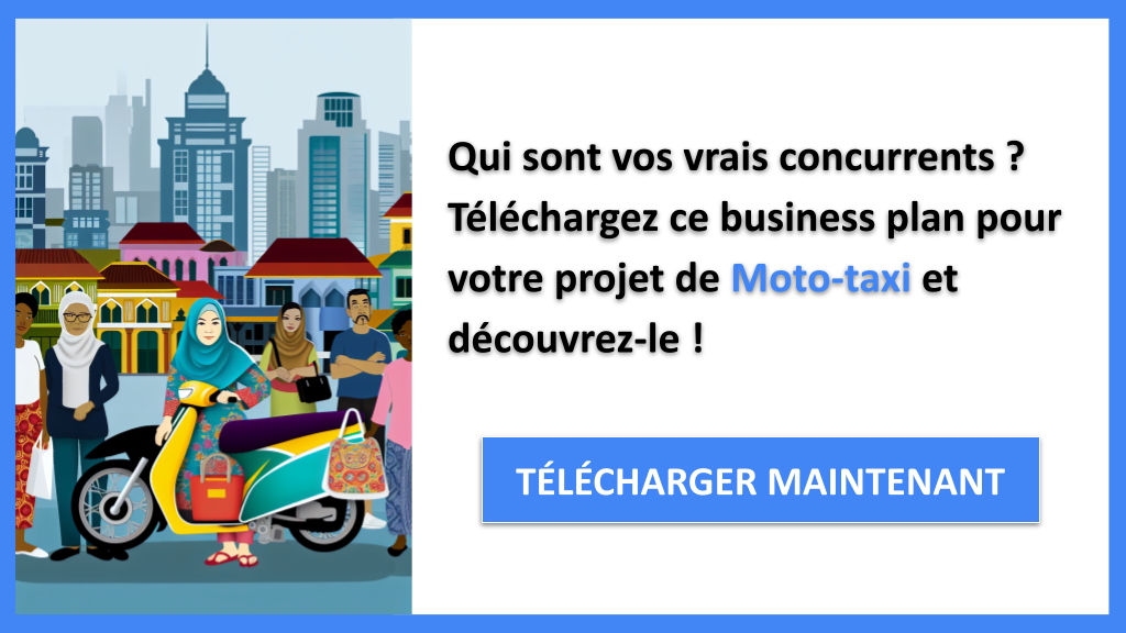 Exemple Business Plan pour Moto-taxi - Étude de la Concurrence Moto-taxi- CTA1