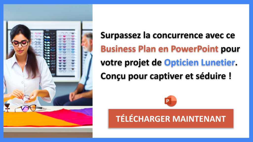 Exemple Business Plan pour Opticien Lunetier - Étude de la Concurrence Opticien Lunetier- CTA3