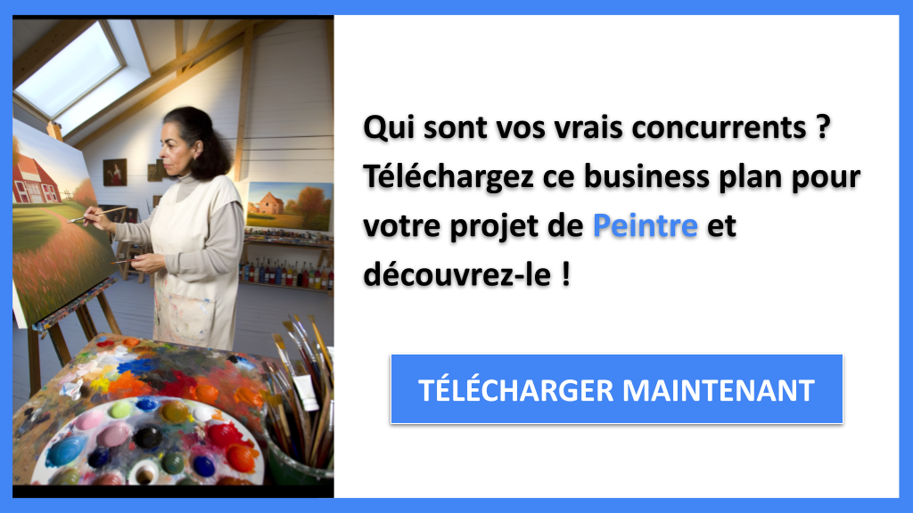 Exemple Business Plan pour Peintre - Étude de la Concurrence Peintre- CTA1