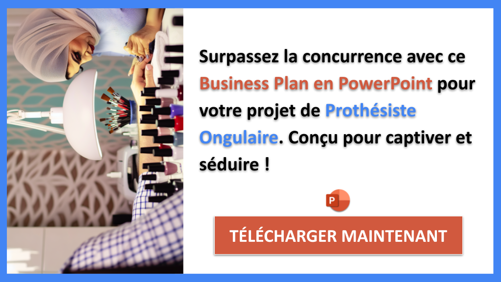 Exemple Business Plan pour Prothésiste Ongulaire - Étude de la Concurrence Prothésiste Ongulaire- CTA3
