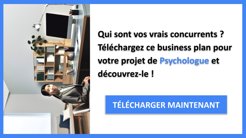 Exemple Business Plan pour Psychologue - Étude de la Concurrence Psychologue- CTA1