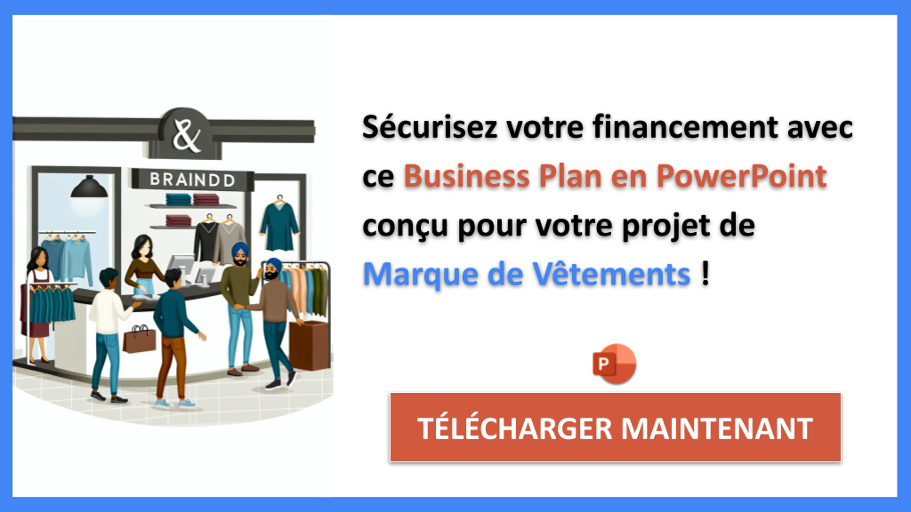 Exemple Business Plan pour Marque de Vêtements - Financement Marque de Vêtements- CTA3
