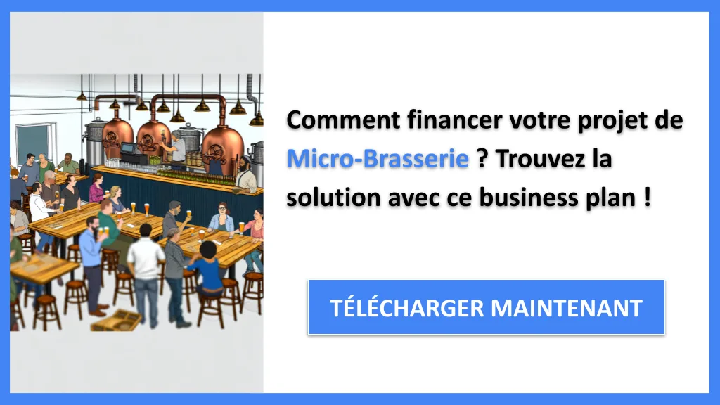 Exemple Business Plan pour Micro-Brasserie - Financement Micro-Brasserie- CTA1
