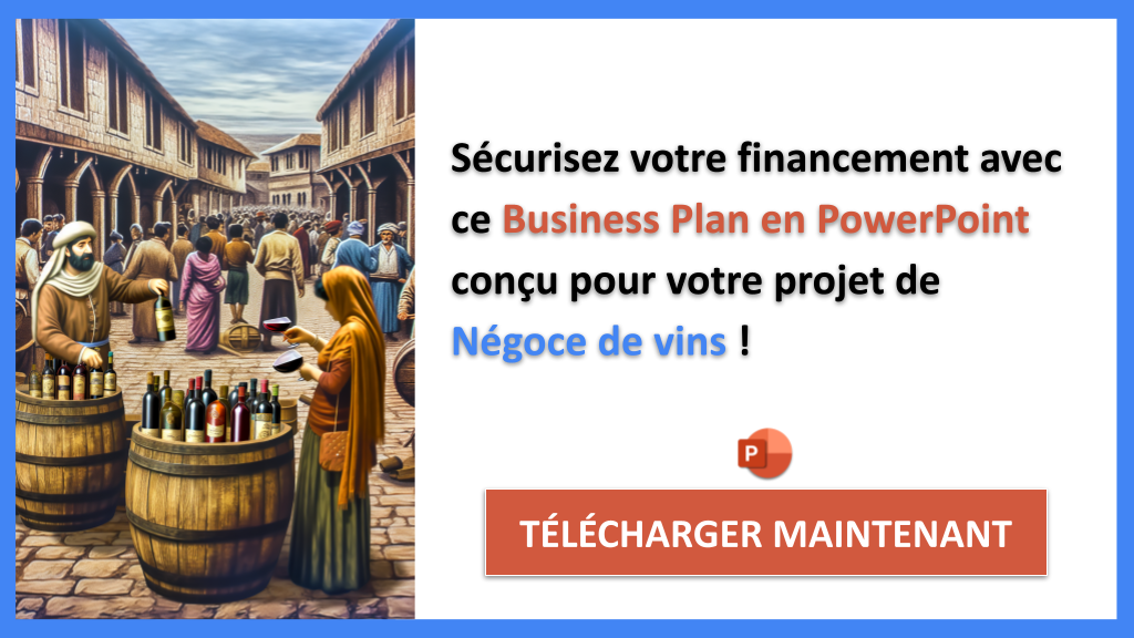 Exemple Business Plan pour Négoce de vins - Financement Négoce de vins- CTA3