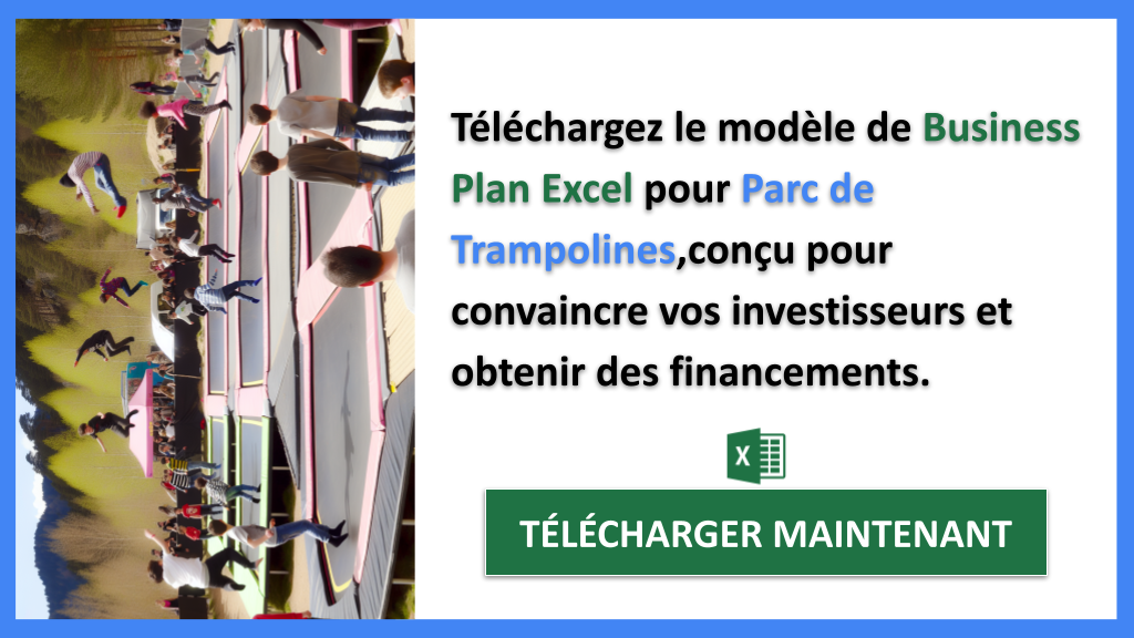 Exemple Business Plan pour Parc de Trampolines - Financement Parc de Trampolines- CTA2