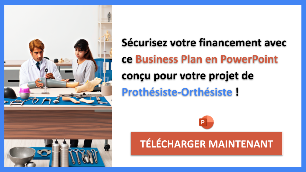 Exemple Business Plan pour Prothésiste-Orthésiste - Financement Prothésiste-Orthésiste- CTA3