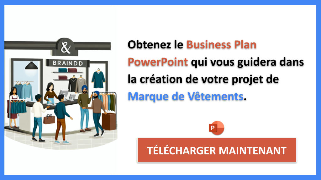 Exemple Business Plan pour Marque de Vêtements - Marque de Vêtements Guide de Création- CTA2